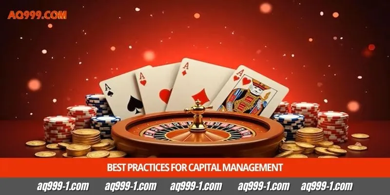 Best practices for capital management