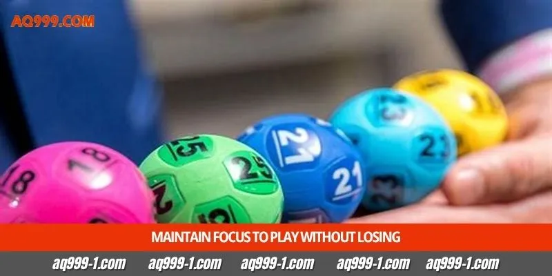 Maintain focus to play without losing
