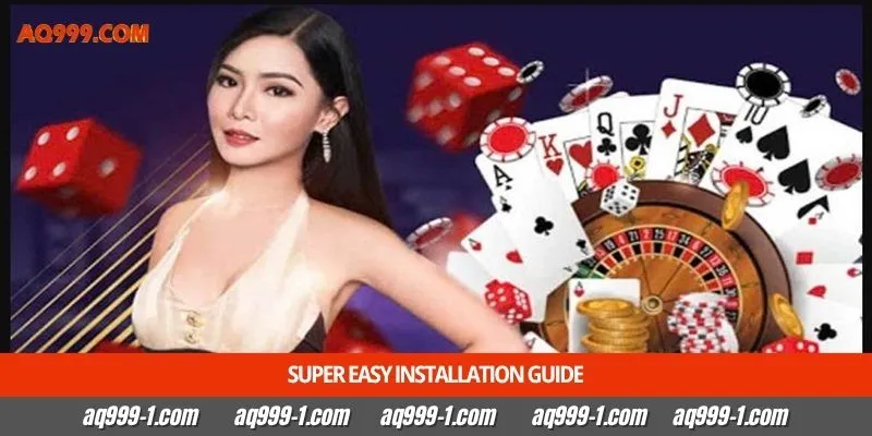 Super easy installation guide