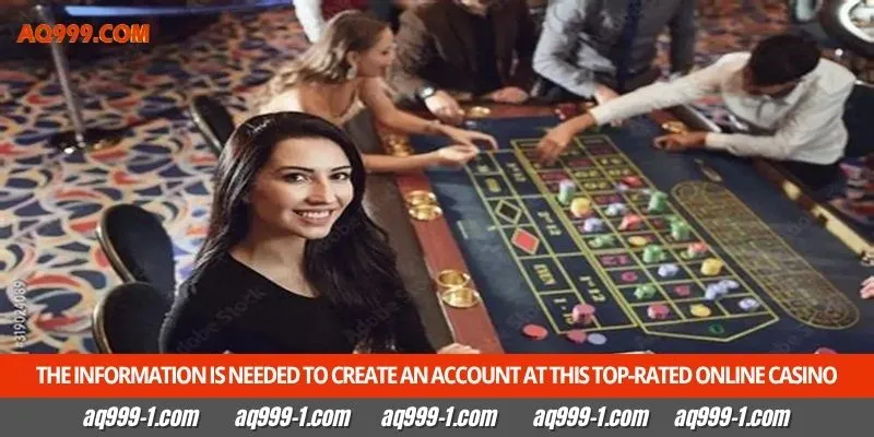 The information is needed to create an account at this top-rated online casino